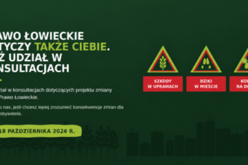 Prawo łowieckie dotyczy także Ciebie. Weź udział w konsultacjach Prawo łowieckie dotyczy także Ciebie. Weź udział w konsultacjach